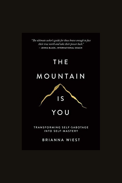 The Mountain Is You book cover